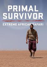 原始求生记：极致非洲野生动物园