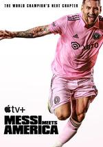 梅西降临：美国足球新时代