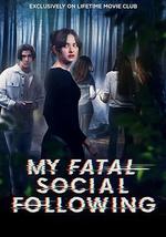 我的致命社交追随者